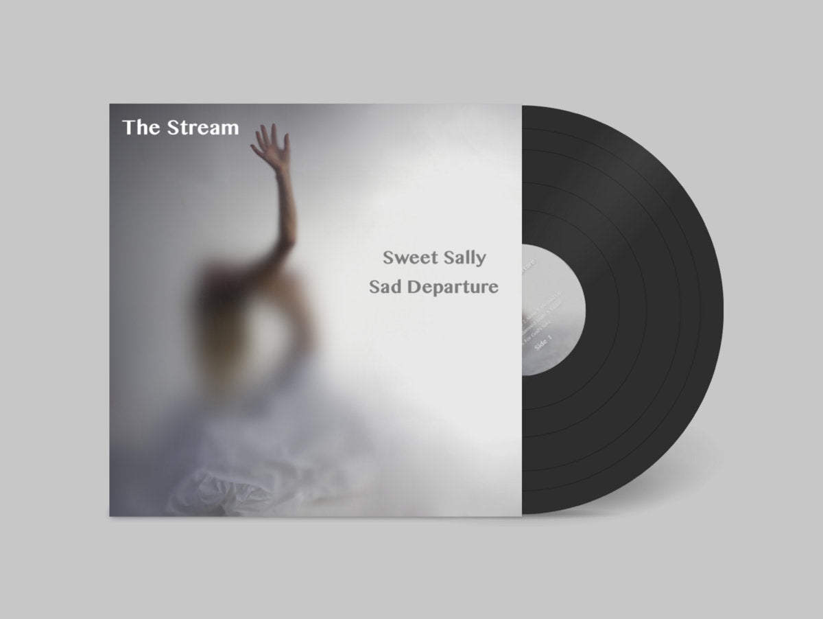 The Stream - Sweet Sally, Sad Departure [180g black vinyl 12", 1-LP, gatefold]