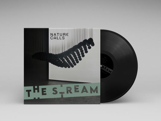 The Stream - Nature Calls [120g black vinyl 12", 1-LP]